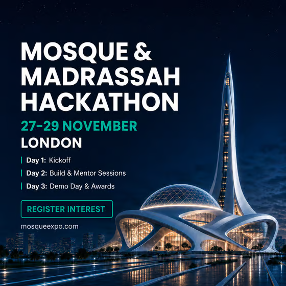 Mosque & Madrassah Hackathon London