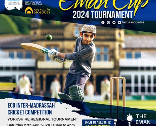 THE EMAN CUP 2024 ECB Inter-Madrassah Cricket Competition THE EMAN CUP 2024 ECB Inter-Madrassah Cricket Competition